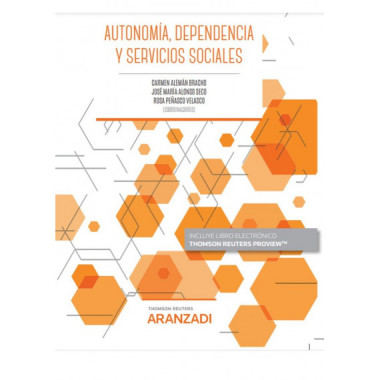 AUTONOMIA, DEPENDENCIA Y SERVICIOS SOCIALES