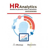 Hr Analytics: Gestiã³n de Personas, Datos y Decisiones