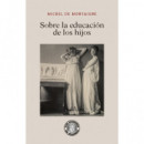 sobre la Educaci�n de los Hijos