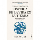 una (muy) Breve Historia de la Vida en la Tierra