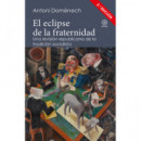 el Eclipse de la Fraternidad