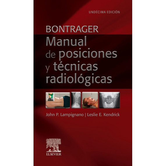 Bontrager Manual de Posiciones y Tecnicas Radiologicas 11ÂªE   2025