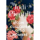 con Cualquier Otro Nombre   2025