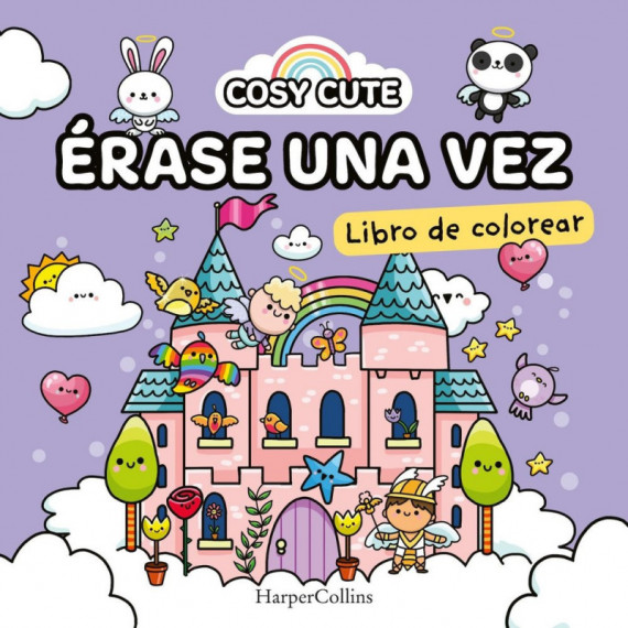 Cosy Cute: Erase una Vez (â¡un Libro Precioso para Colorear para Todas las Edade   2025