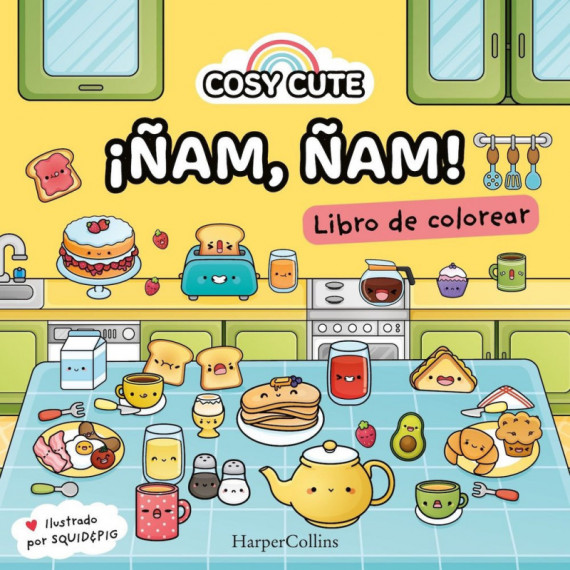Cosy Cute: â¡ãam ãam! (â¡un Libro Precioso para Colorear para Todas las Edades, I   2025