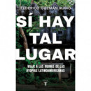 Si Hay Tal Lugar   2025