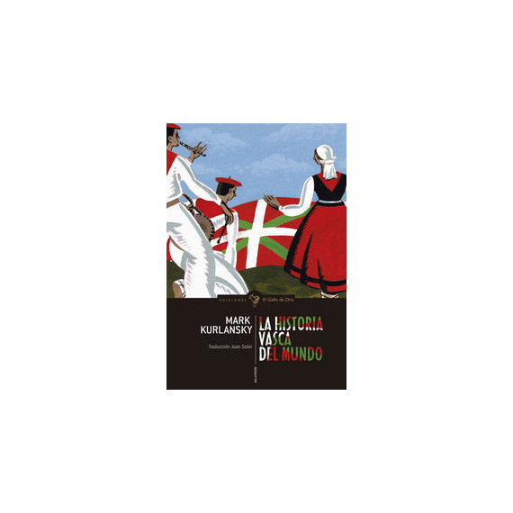la Historia Vasca del Mundo