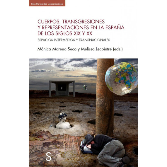 Cuerpos, Transgresiones y Reprentaciones en la Espaãa de los Siglos Xix y Xx   2025
