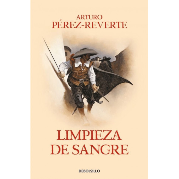 Limpieza de Sangre (las Aventuras del Capitã¡n Alatriste 2)