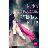 Nunca Serã¡s Agua
