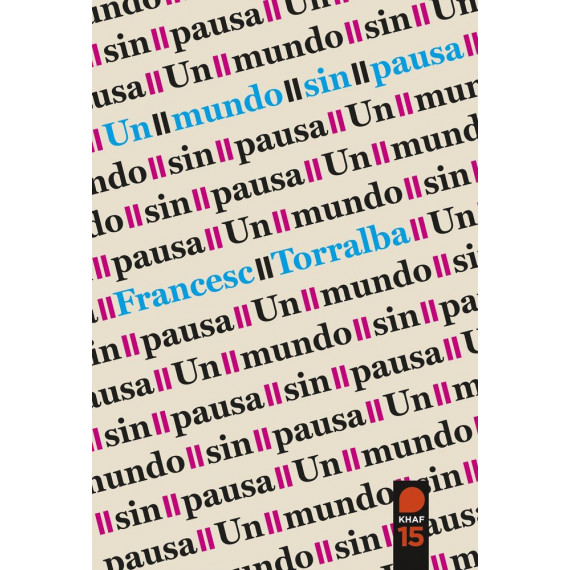 un Mundo sin Pausa   2025