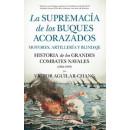 Supremacia de los Buques Acorazados,la Motores Artilleria y