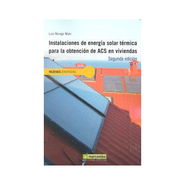 Instalaciones de Energã­a Solar Tã©rmica para la Obtenciã³n de Acs en Viviendas y Edificios