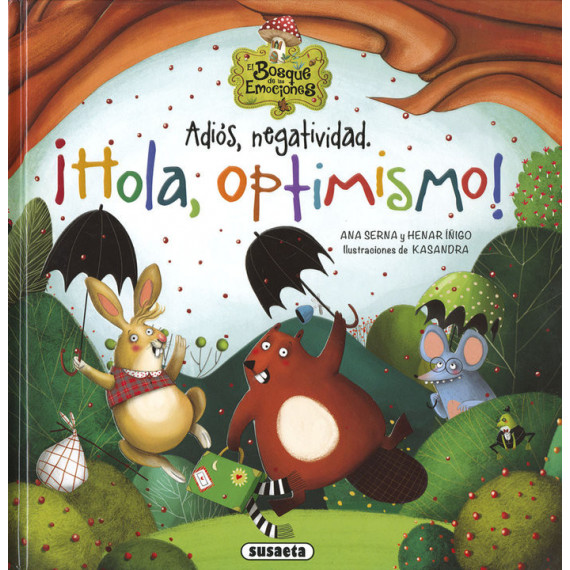 Adiã³s, Negatividad. â¡hola, Optimismo!