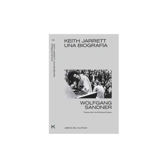 Keith Jarrett. una Biografã­a