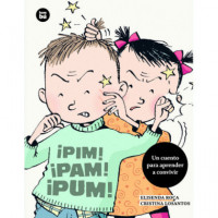 â¡pim! â¡pam! â¡pum!