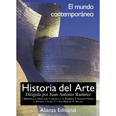 Historia del Arte. 4. el Mundo Contemporã¡neo