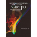 Despertar la Conciencia a Travã©s del Cuerpo