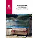 Destruccion, Ten Piedad