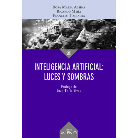 Inteligencia Artificial: Luces y Sombras   2025