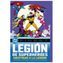 DC Finest: La legión de los superheroes: Destruir a la legión!