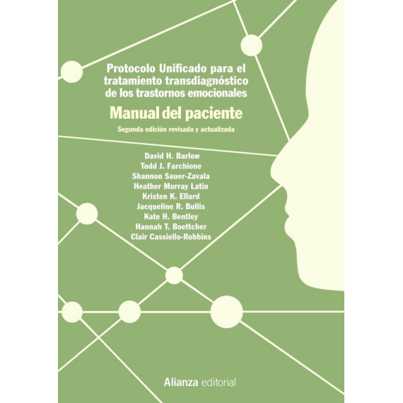 Protocolo Unificado para el Tratamiento Transdiagnã³stico de los Trastornos Emocionales. Manual del P