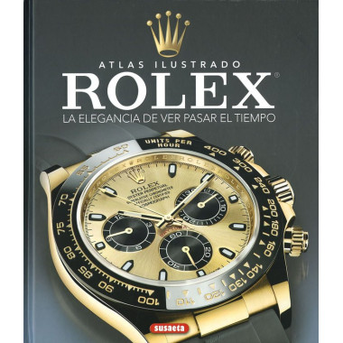 ROLEX. LA ELEGANCIA DE VER PASAR EL TIEMPO