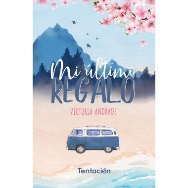 Mi Ãºltimo regalo