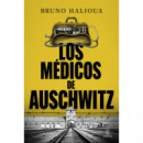 los Medicos de Auschwitz   2025