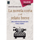 Novela Corta y el Relato Breve, la