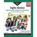Ingles Tecnico para Administracion Comercio E Informatica   2024