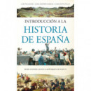 Introducciã³n a la Historia de Espaã±a