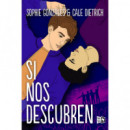 Si Nos Descubren