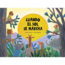 Cuando el Sol Se Marcha