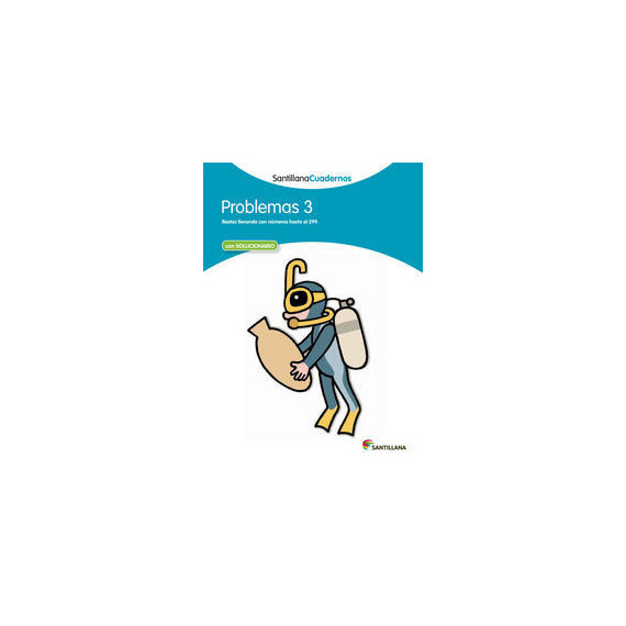 Problemas 3 Santillana Cuadernos