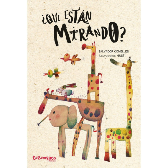 â¿que Estan Mirando?   2025