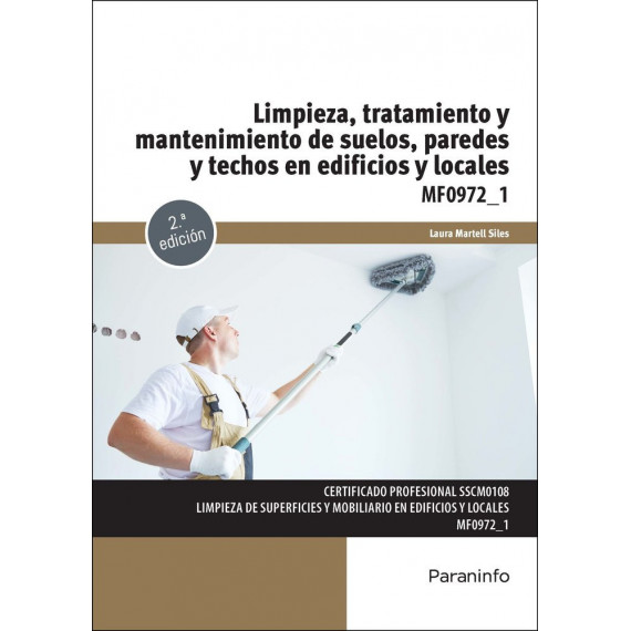 Limpieza, Tratamiento y Mantenimiento de Suelos, Paredes y Techos en Edificios y   2025