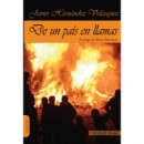 de un Pais en Llamas