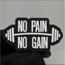 No Pain No Gain  UNBROKEN FITNESS SHOP