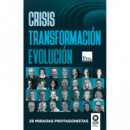 Crisis. Transformaciã³n. Evoluciã³n   2025