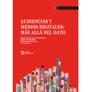 Audiencias y Medios Digitales Mas Alla del Dato