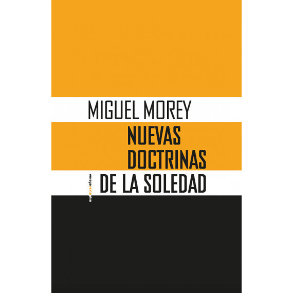 Nuevas Doctrinas de la Soledad