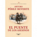 el Puente de los Asesinos (las Aventuras del Capitã¡n Alatriste 7)