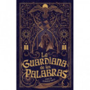 la Guardiana de las Palabras: el Ojo de la Verdad   2025