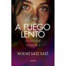 a Fuego Lento   2025