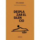 Desplazar el Silencio   2025