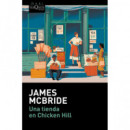 una Tienda en Chicken Hill   2025