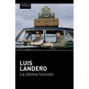 la Ultima Funcion   2025