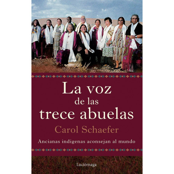 la Voz de las Trece Abuelas   2025