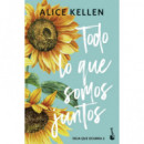 Todo lo que Somos Juntos   2025